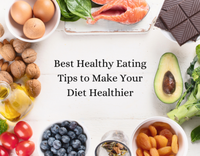 Best Healthy Eating Tips