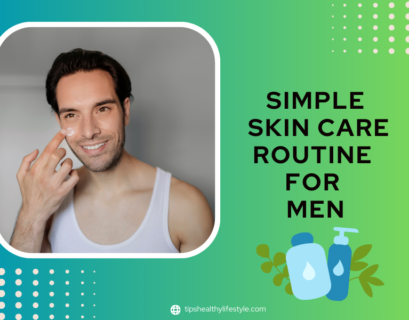 men's skin care routine