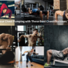 Best Chest Exercises for Men